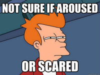 Aroused?