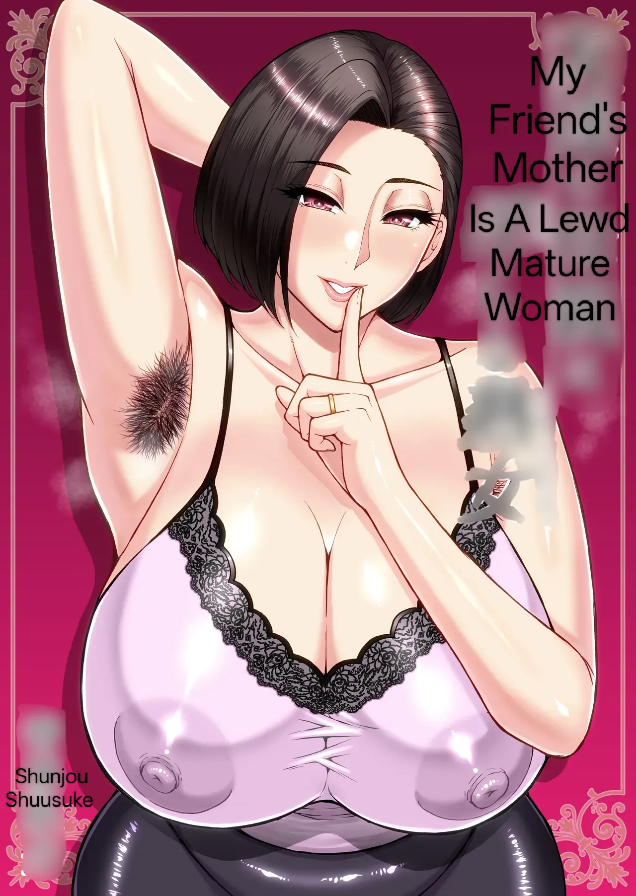 My Friend's Mother Is A Lewd Mature Woman by Shunjou Shuusuke - Seite 1