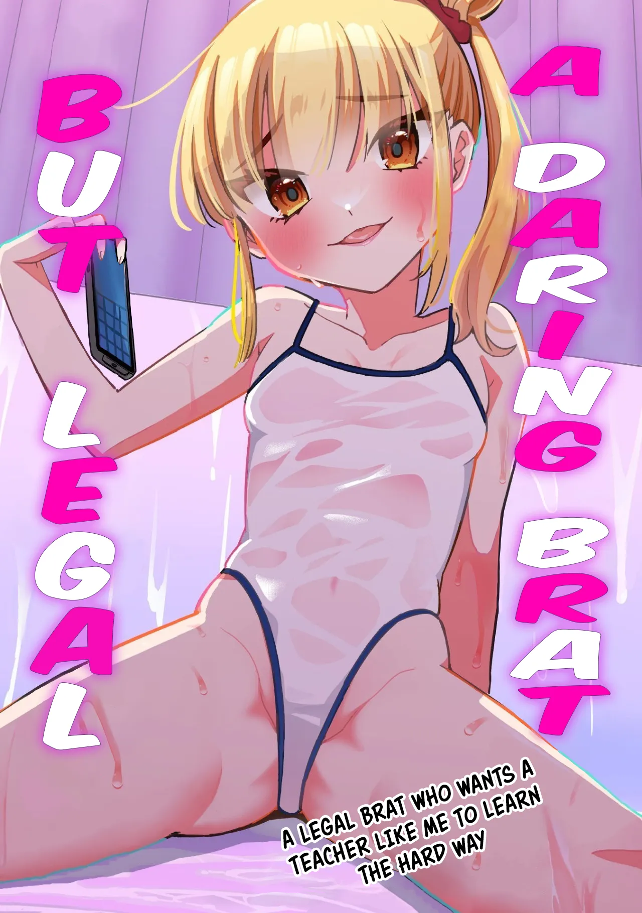 A Daring Brat but Legal - A legal brat who wants a teacher like me to learn the hard way- ONESHOT PART 1 - Страница 4