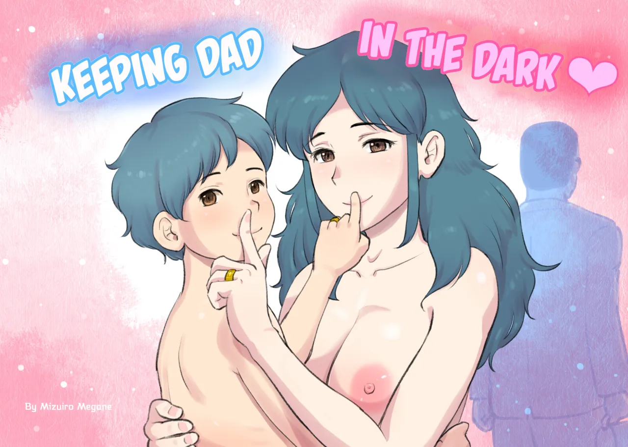 Papa ni ha Naishyo | Keeping Dad in the dark - 페이지 1