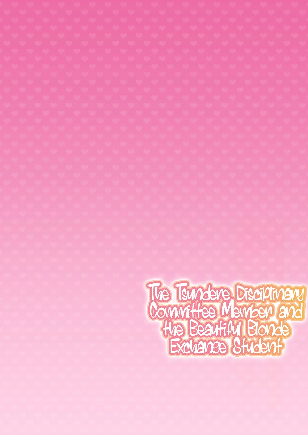 Cross My Heart ~Tsundere Fuuki Iin to Kinpatsu Bishoujo Ryuugakusei~ | Cross My Heart ~The Tsundere Disciplinary Committee Member and the Beautiful Blonde Exchange Student~ - Pagina 3