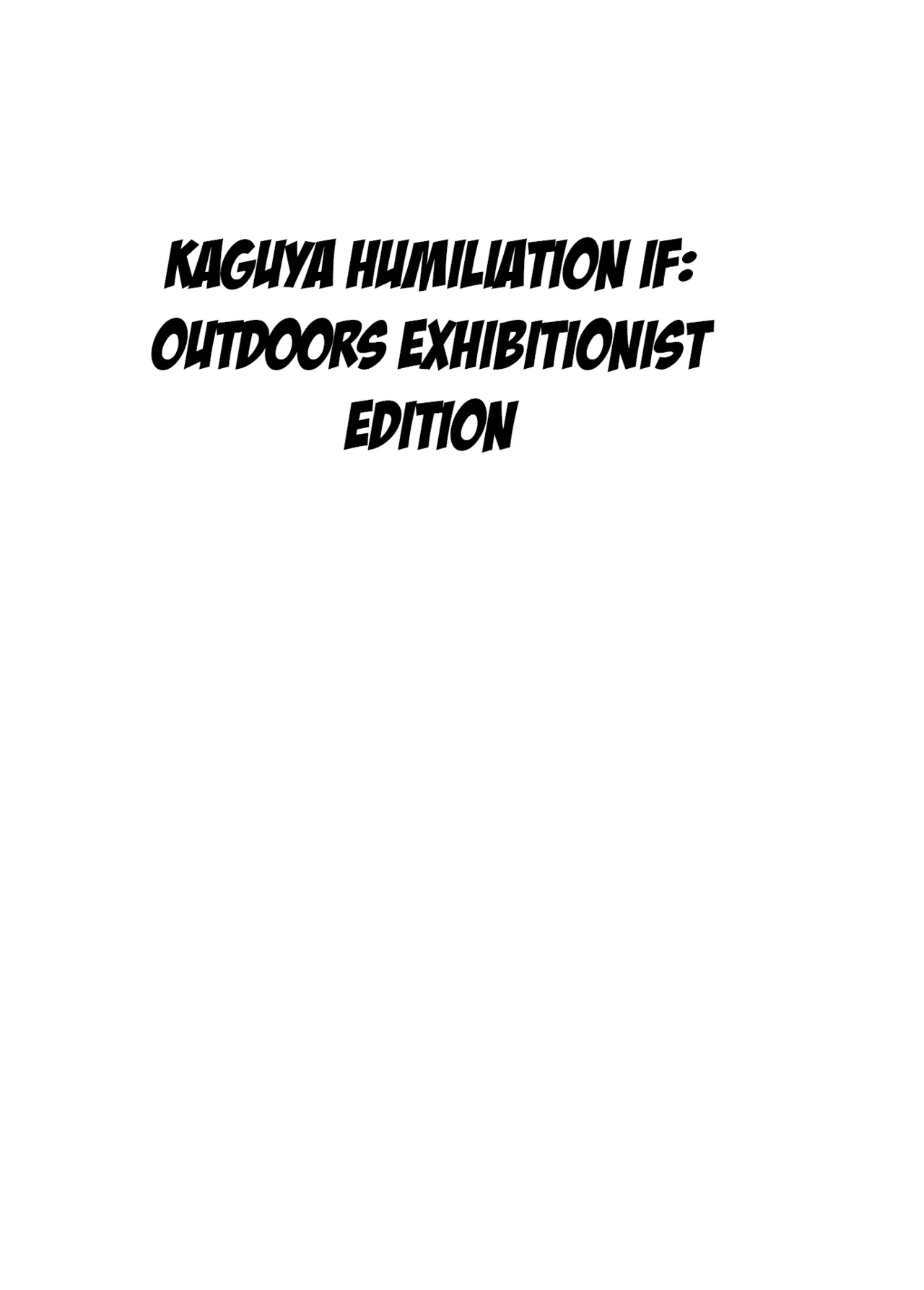Kaguya Humiliation if 3 - পৃষ্ঠা 3